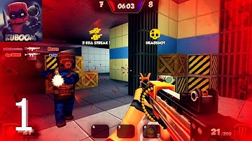 Kuboom 3D  FPS Shooter: Mobile Gameplay | Part 1 | Android / iOS