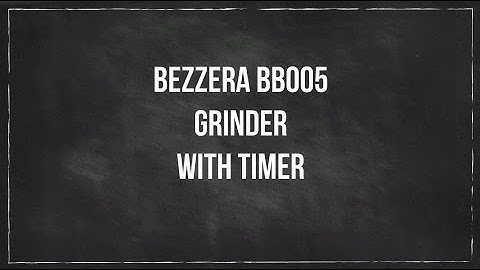 Bezzera BB005 Grinder with Timer