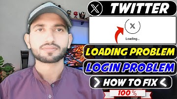 X Twitter App Loading Problem  | Twitter X App Login Problem | X Twitter Not Working | Problem Solve