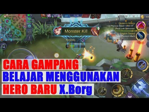 tutorial-cara-ampuh-menggunakan-x.borg---cara-build-terganas,-battle-spell-hero-baru-mobile-legends