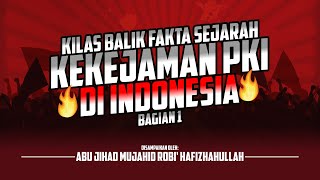 Download lagu πFLASHBACK: HISTORICAL FACTS OF PKI ATROCITIES IN INDONESIA | Part 1
