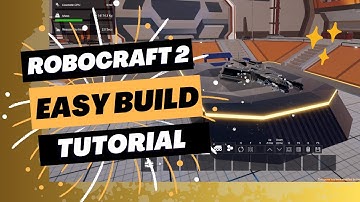 Robocraft 2 EASY Building Tutorial 2025