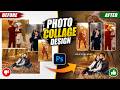 Stunning Photo Collage Design in Photoshop | Before & After
