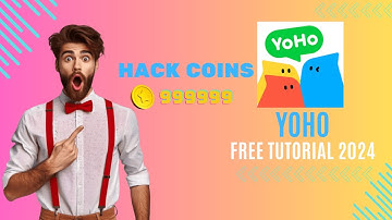Yoho App Hack 2024   How I Got Free Coins in Yoho App for iOS & Android