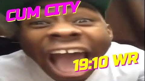 CUM CITY (Old WR) Speedrun (19:10)