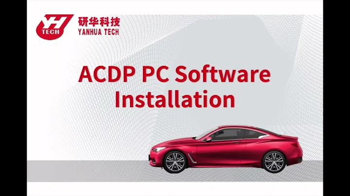 Yanhua Mini ACDP PC Software Installation Tutorials