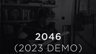 Ruzd - 2046 (2023 Demo)