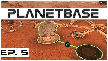 Planetbase - Ep. 5 - Power Storage! - Let