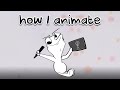 How I animate my videos