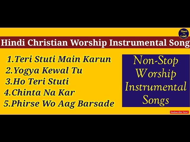 Hindi Christian Worship Instrumental Songs| Non-Stop Worship Instrumental| Jesus Instrumental Songs
