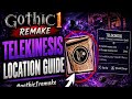 GOTHIC 1 REMAKE TELEKINESIS LOCATION GUIDE #gothic1remake