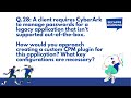 CyberArk Scenario Based Interview Question for Experienced-PAM Interview Question | SecApps Learning