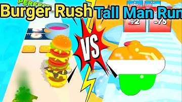 BURGER RUSH vs TALL MAN RUN  Triple Game Walkthrough All Levels Gameplay Android New Update SK