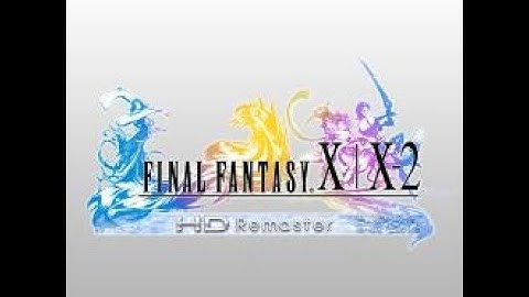 FINAL FANTASY X HD / Final Boss - Braska