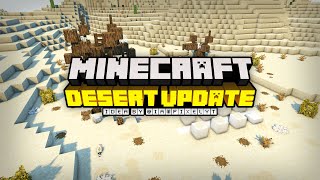 Minecraft | Desert Update Idea!