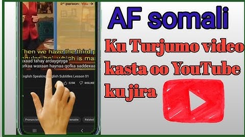 CAjiib!! video kasta oo ku jira youtube Af somali ku Turjumo cajiiba weli qab fudud