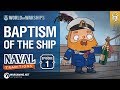 Naval Traditions Ep.1