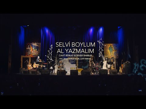 Jehan Barbur & Cahit Berkay - Selvi Boylum Al Yazmalım (Live)