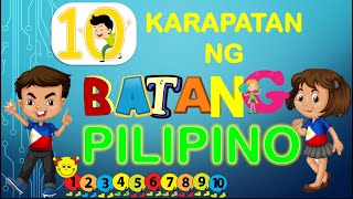 10 KARAPATAN NG BATANG PILIPINO|| Celine Alegado