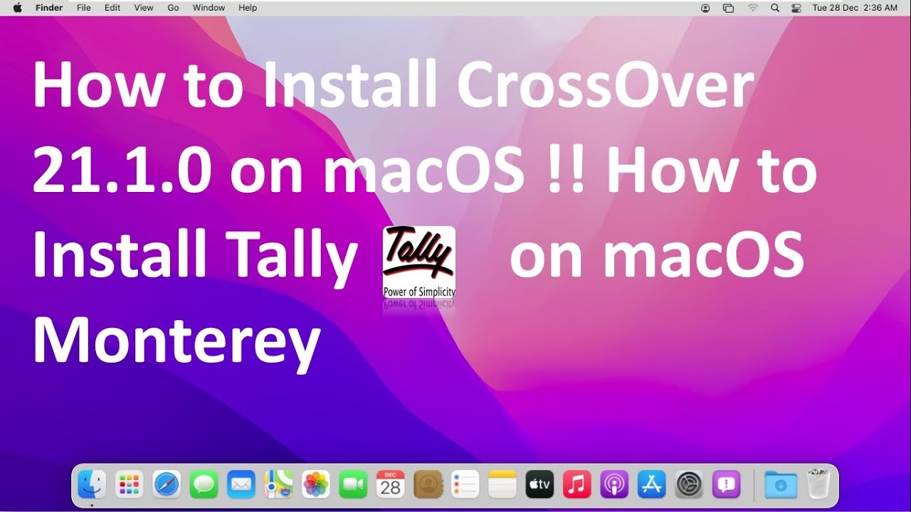 How to Install Tally on macOS Monterey!! How to Install Latest Crossover on  macOS Monterey - YouTube