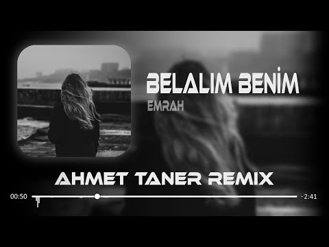 Emrah - Belalım Benim ( Ahmet Taner Remix ) | Nasıl Etsem Bir Yolunu Bulamıyorum