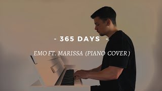 365 Days - EMO ft. Marissa | Piano Cover