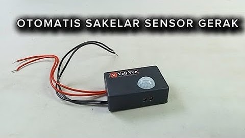 Otomatis sakelar sensor gerak || PIR Sensor