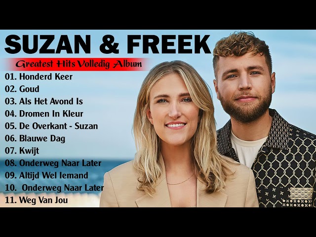 Suzan en Freek Collectie - Beste liedjes van Suzan en Freek - De grootste hits van Suzan en Freek class=