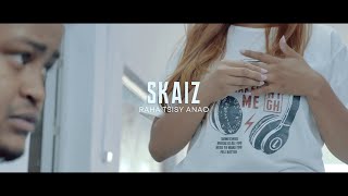 SKAIZ - RAHA TSISY ANAO (Lyrics / Tononkira)