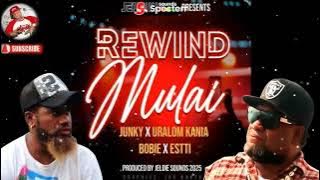 Rewind Mulai (2025) - Junky x Uralom x Bobie x Estti ©Jeldiiy Sounds Pro 🔥🔥💯