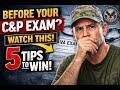 Before Your C&P Exam, Watch This: 5 Tips to Improve Your Chances