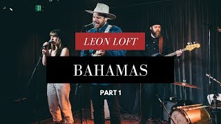 Bahamas performs "Any Place" live at the Leon Loft chords