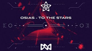 OSIAS — TO THE STARS (ARCADIA Compilation)