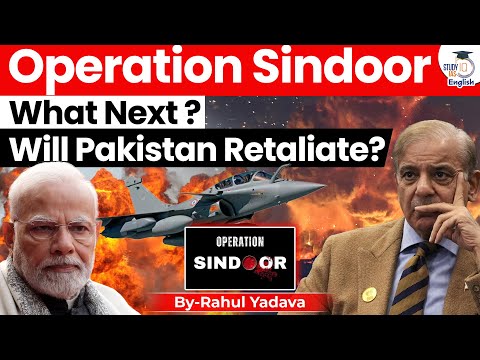 Operation Sindoor | Why Pakistan Shouldn't Retaliate | StudyIQ IAS English