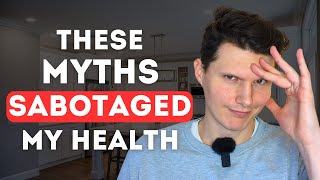 The 5 biggest nutrition MYTHS I used to believe