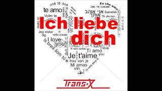 Trans-X - Ich Liebe Dich (Chwaster Remix)