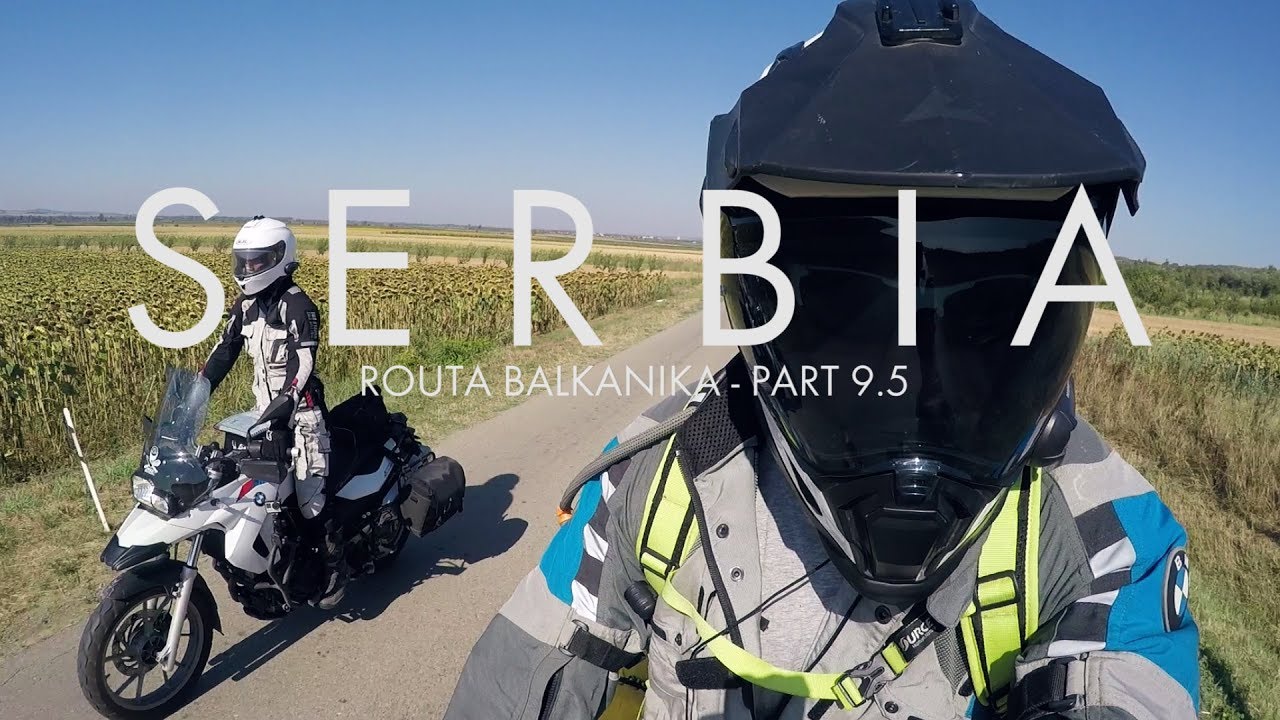 Routa Balkanika 2017 - Ep 9.5 - SERBIA & ROMANIA : BMW 2016 R1200GS Adventure & 2010 F650GS Twin