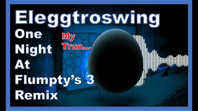 Stream It's Flumpty Bumpty! - Jonochrome (One Night at Flumpty's 3) by  Milky_boi