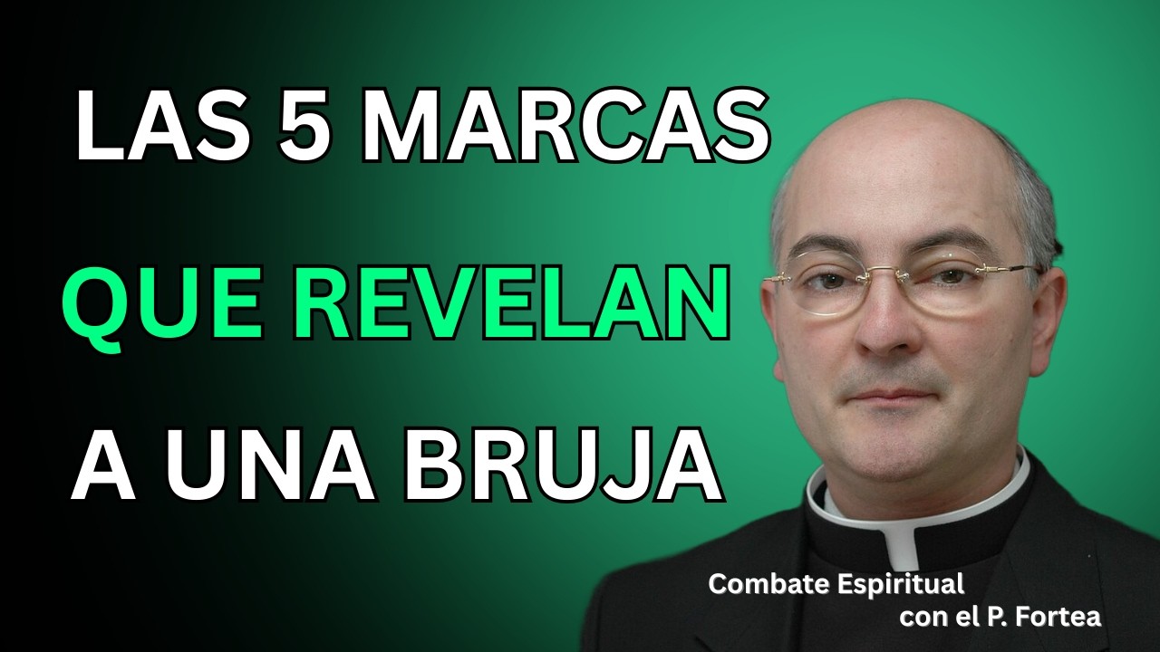 PADRE FORTEA revela las 5 marcas que IDENTIFICAN a una bruja la número 4 te sorprenderá | P . Fortea
