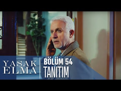 Yasak Elma 54. Bölüm Tanıtımı