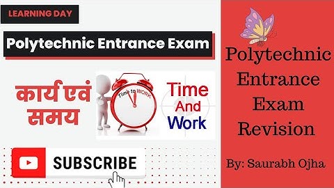 Polytechnic Entrance Exam Math Revision Work and Time Important Questions By Saurabh Ojha