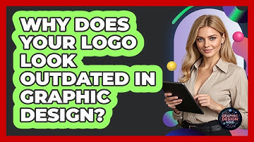 Why Does Your Logo Look Outdated In Graphic Design? - Graphic Design Nerd