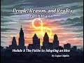 People, Reason, & Reality Part I: Reason, Module 1: The Paths to Adopting an Idea, by Logan Chipkin