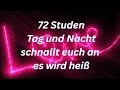 💖💗Die nächsten 72 Stunden haben es so richtig in sich💖💖