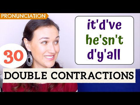 Double Contractions | Advanced English Pronunciation