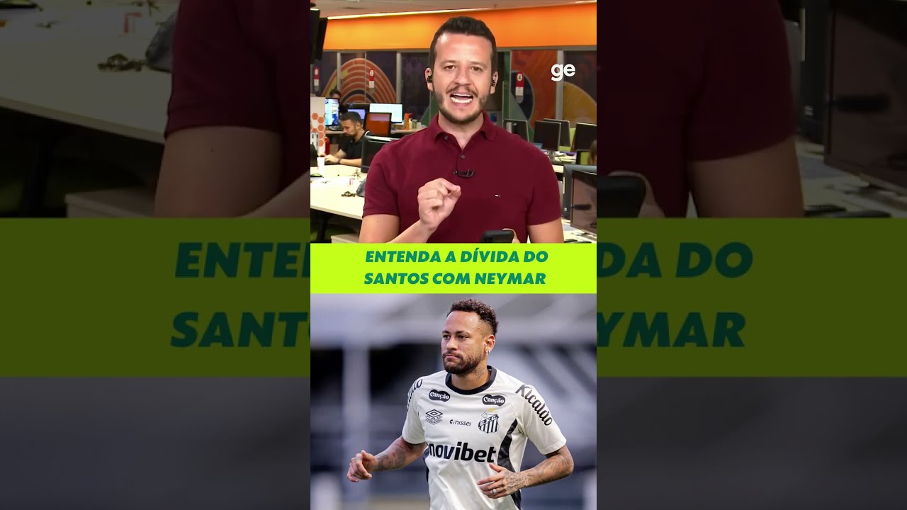 ENTENDA A DÍVIDA DO SANTOS COM NEYMAR | #shorts | ge.globo