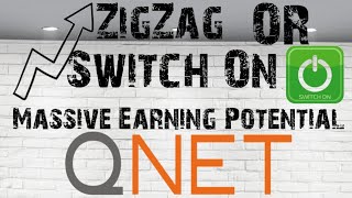 ZigZag Or Switch On Massive Earning Potential