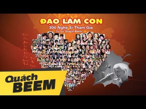 Video Đạo Làm Con | Ca khúc đạt kỷ lục Guinness Việt Nam Của... - youtube