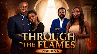 THROUGH THE FLAMES EPISODE 6 | THE HIDDEN TRUTH |Directed by Adeniyi Famewo | GACEM TV