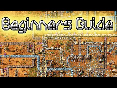 The Beginners Guide To Factorio